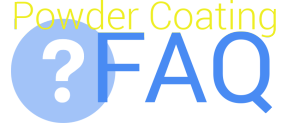 Powder Coating FAQ